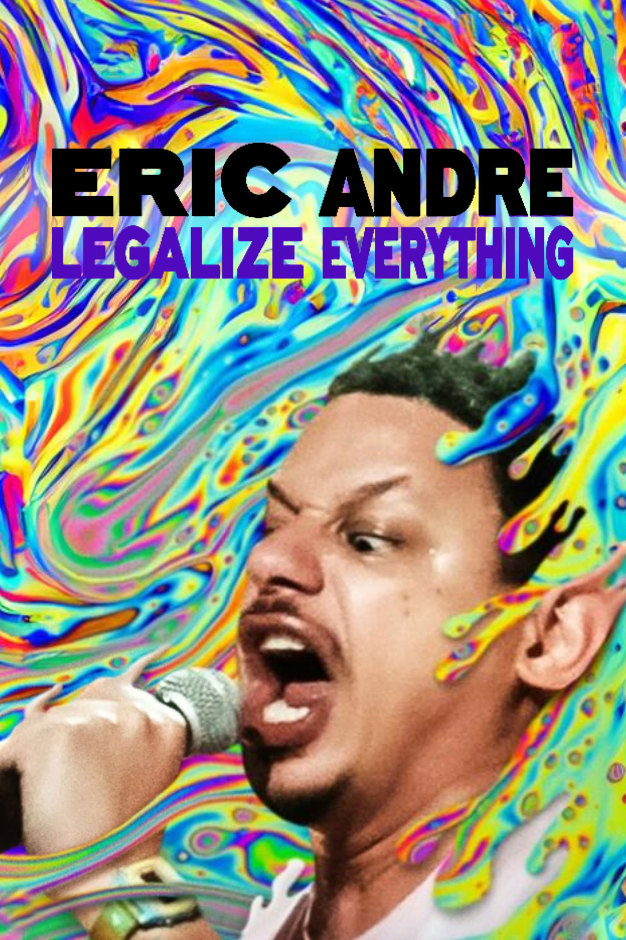 Eric Andre Legalize Everything (2020) [44768] (A1767052955) [[Stand Up]] --Plex--